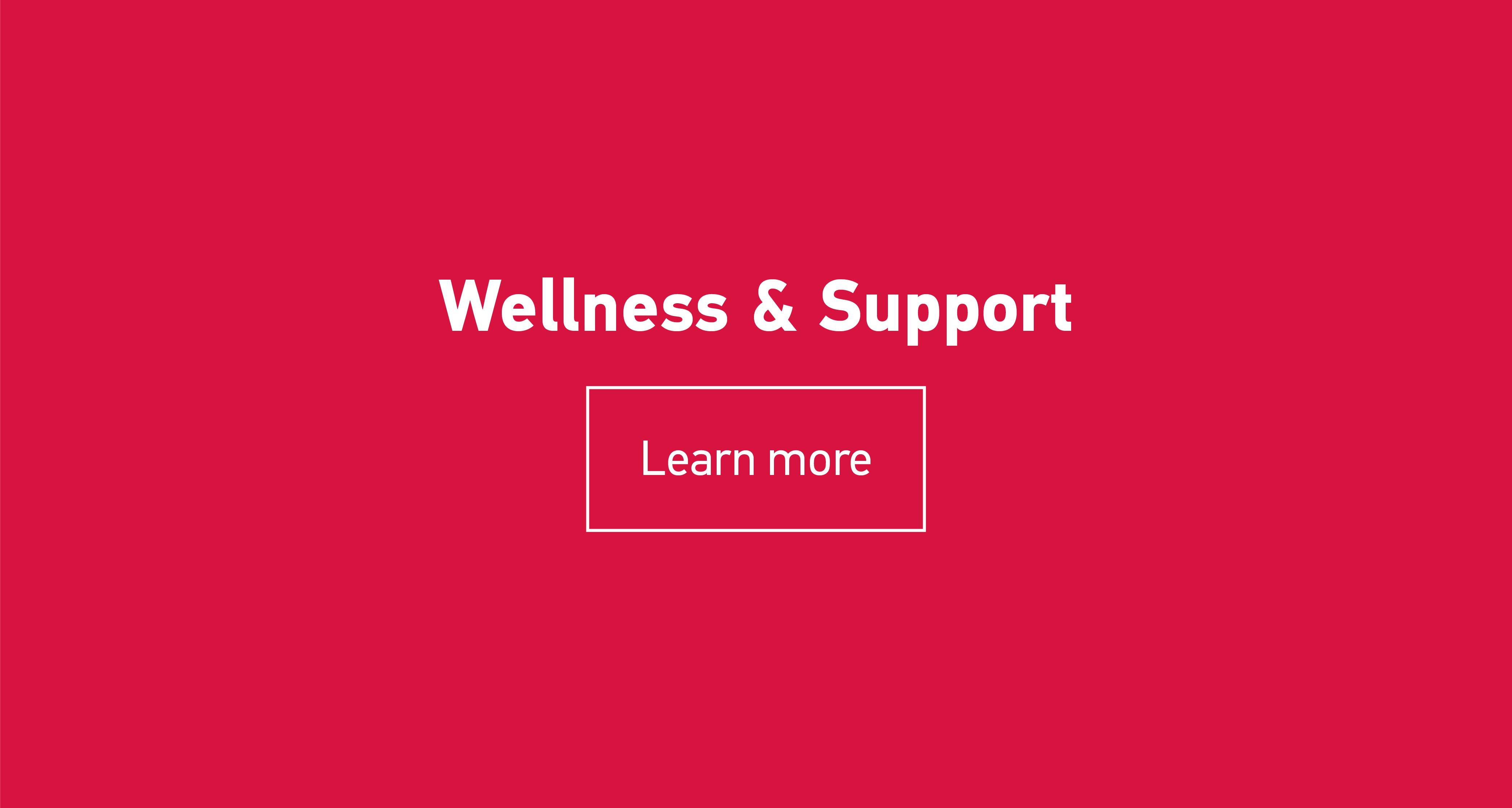 Wellness & Support