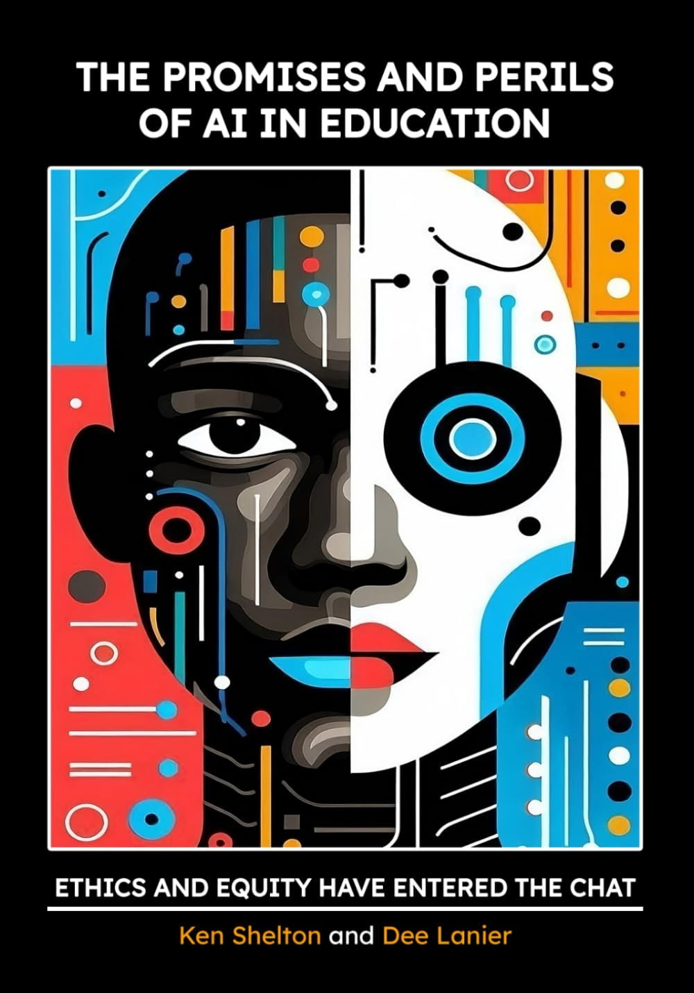 The Promises and Perils of AI in Education