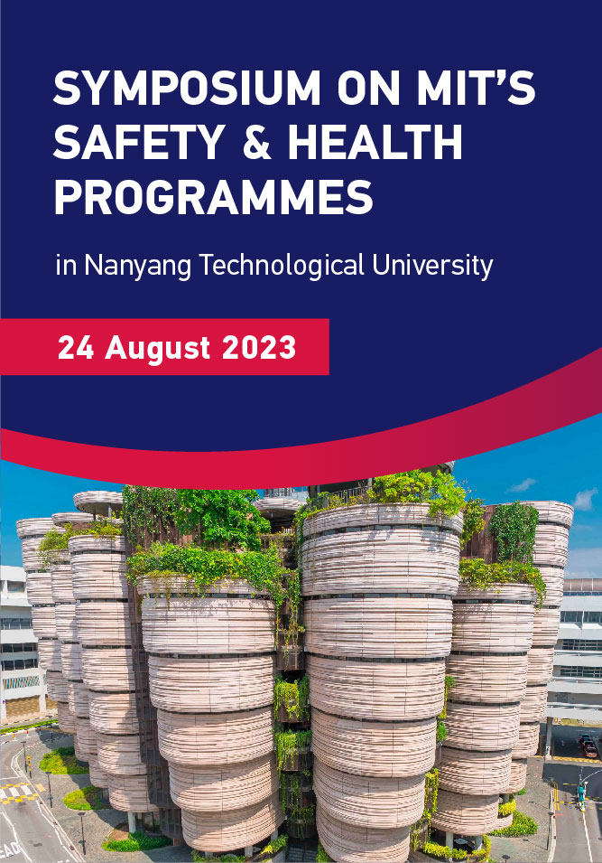 Symposium on MIT’s Safety & Health Programmes Mobile Banner