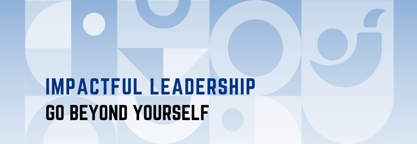 Impactful Leadership