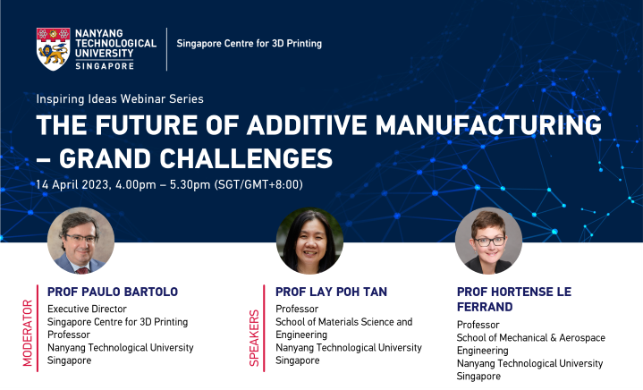 Inspiring Ideas Webinar Series: The Future of Additive Manufacturing - Grand Challenges 12