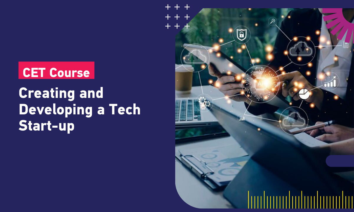 Creating and Developing a Tech Start-up