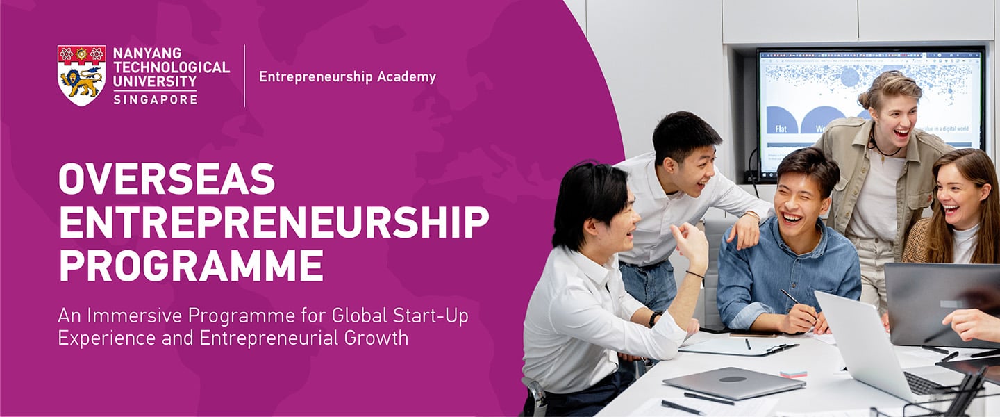 NTUpreneurship Overseas Entrepreneurship Programme Banner