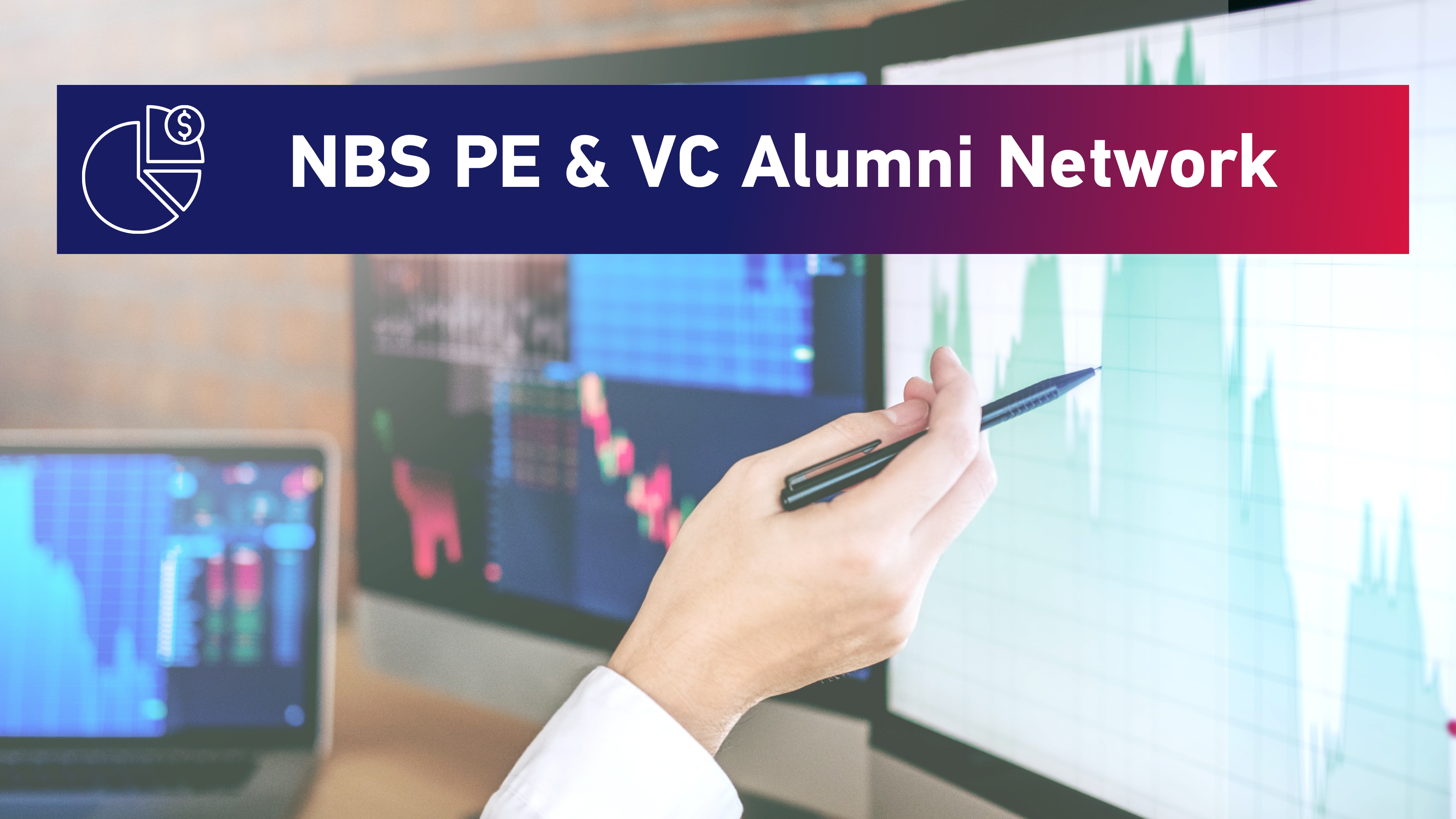 NBS PE & VC Alumni Network NBS PE & VC Alumni Network