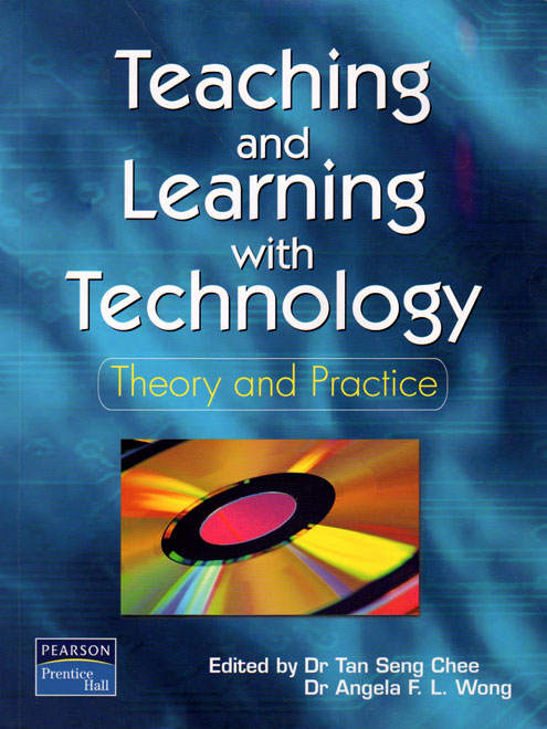 Teaching and Learning with Technology